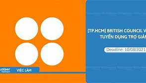 British Council Tuyển Dụng Trợ Giảng 2022 Hà Noi Today