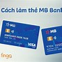 Cách Khoá Thẻ Mb Online