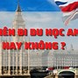 Du Học Anh 2017 Có Tốt Không Ạ Không ؟ ؟ ؟ ؟