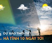 Thời Tiết Kỳ Lợi Kỳ Anh Hà Tĩnh 10 Ngày Tới