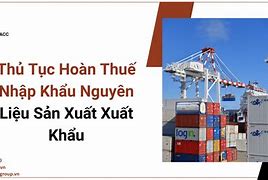 Thủ Tục Nhập Khẩu Như Thế Nào